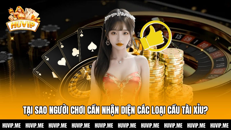 Tại sao người chơi cần nhận diện các loại cầu Tài xỉu?