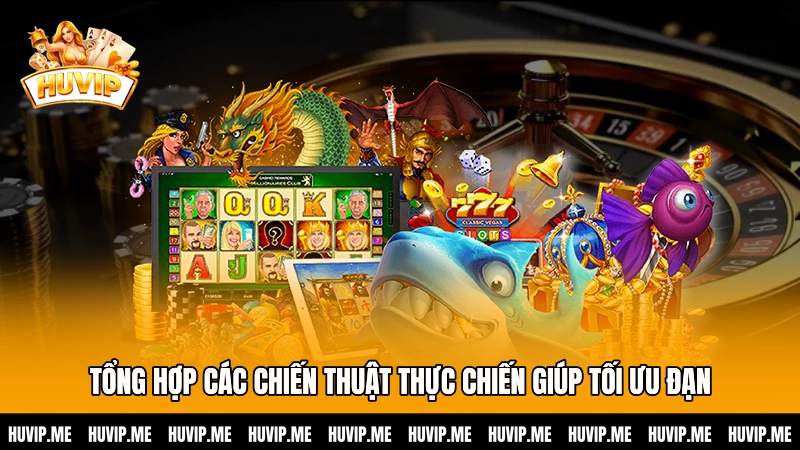 Tổng hợp các chiến thuật thực chiến giúp tối ưu đạn